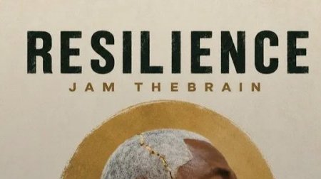 Jam TheBrain dévoile son nouvel album «&nbsp;Résilience&nbsp;»&nbsp;