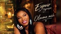 «&nbsp;Oluma Mèh&nbsp;» d’Espoir la Tigresse disponible (officiel)
